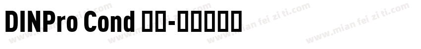 DINPro Cond 常规字体转换
